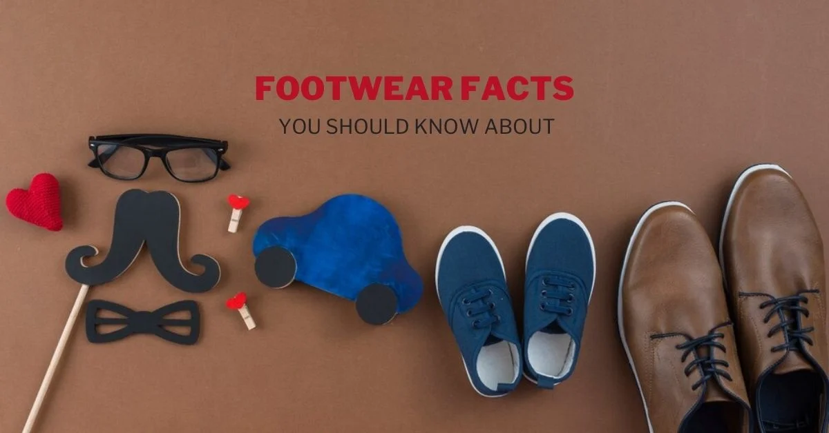 Footwear Facts