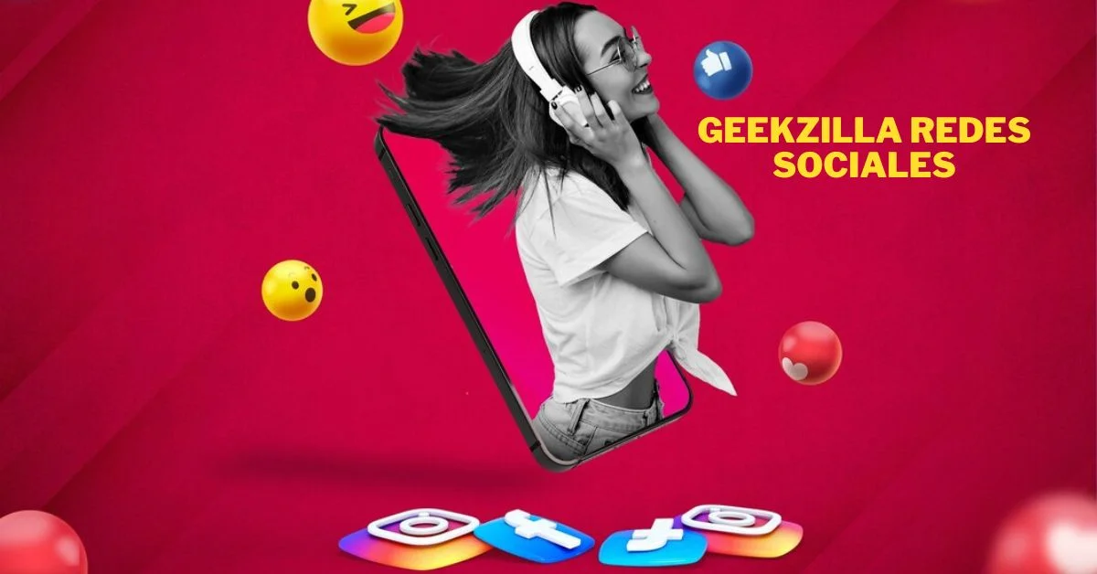 Geekzilla Redes Sociales