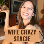 Who Is Wife Crazy Stacie