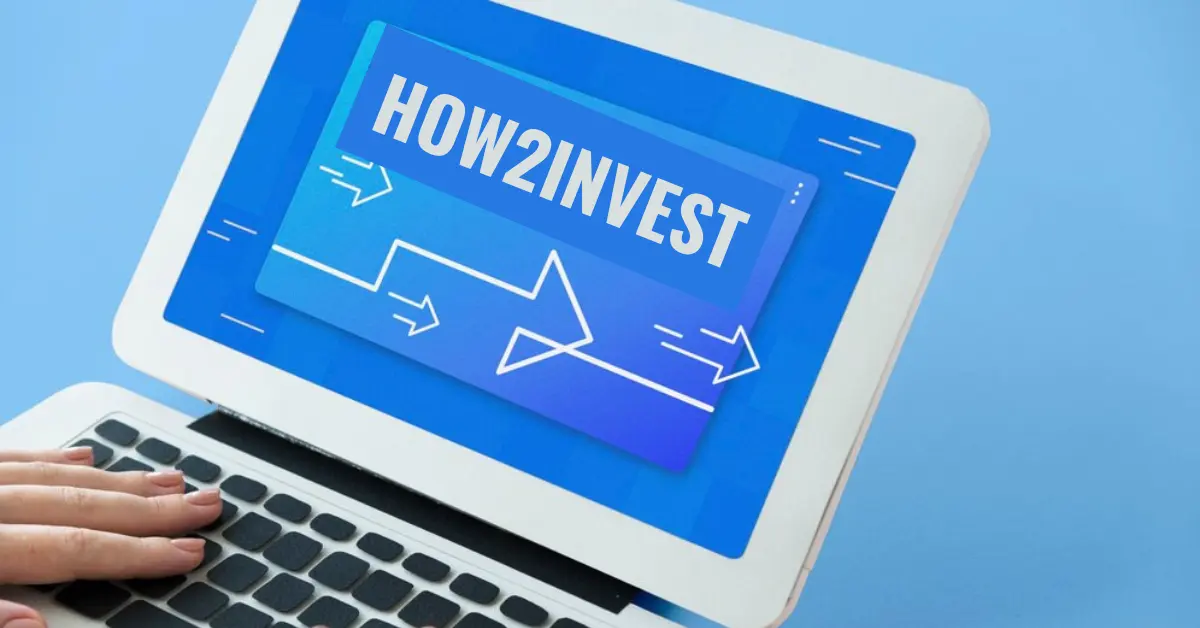 Everything About How2invest