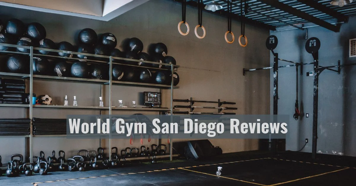 world gym san diego reviews