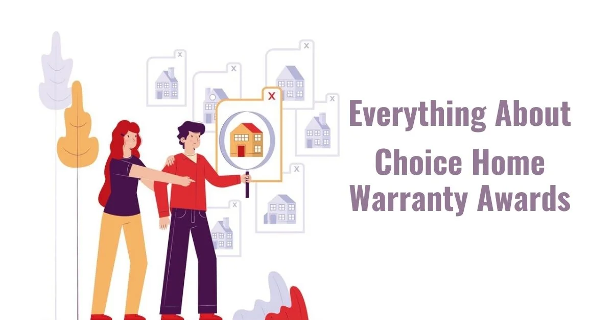 Choice Home Warranty Awards