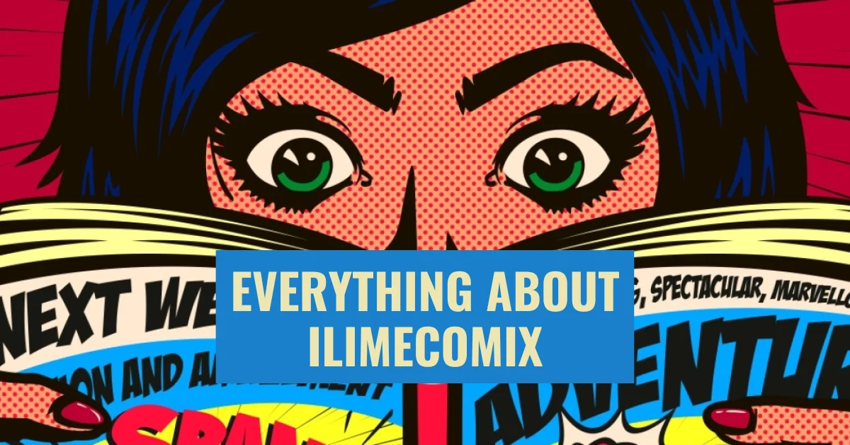 Complete Review and Details ilimecomix