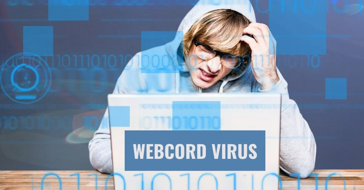 Webcord Virus