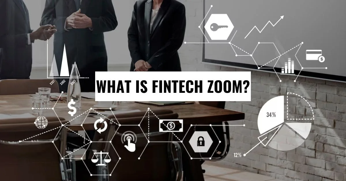 What is Fintech Zoom