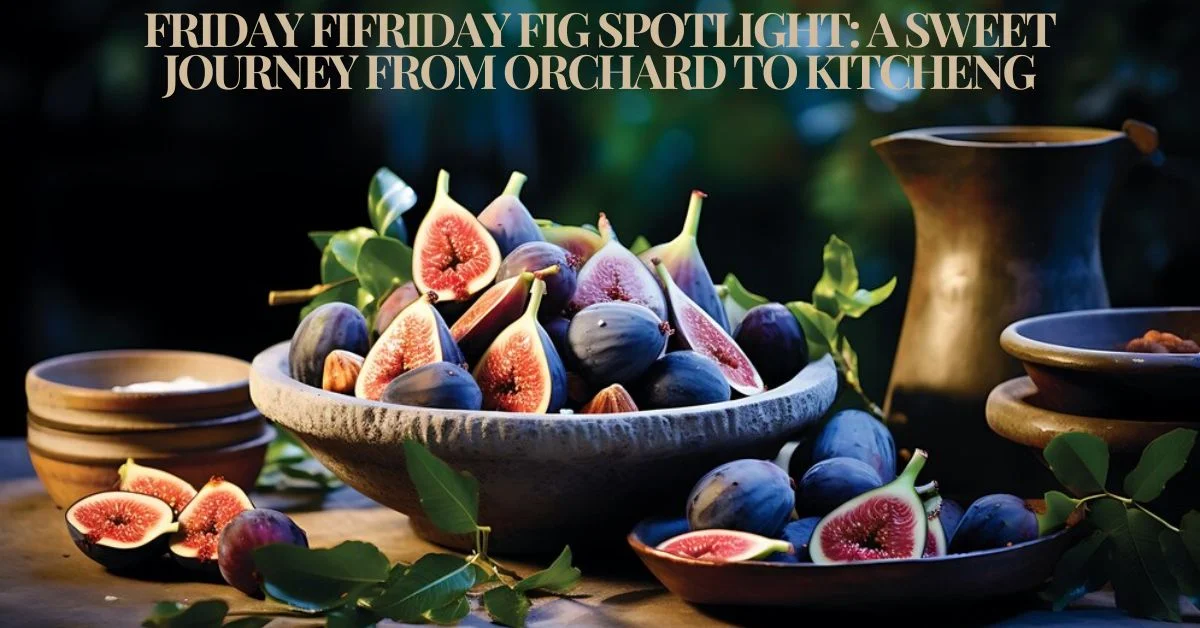 friday fig