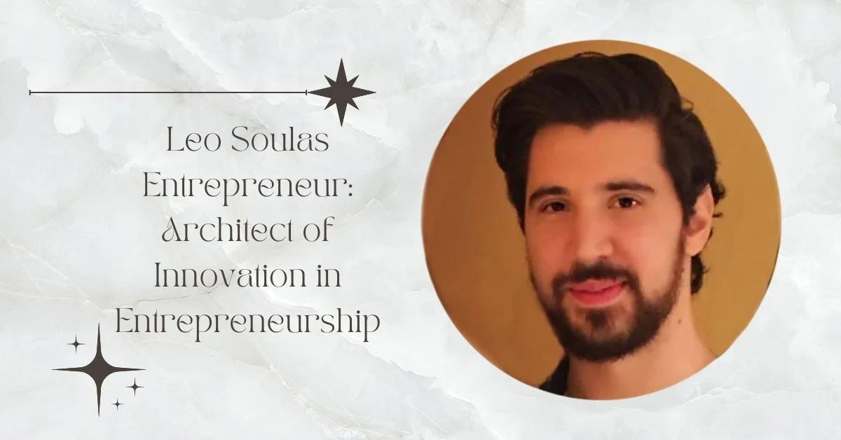 leo soulas entrepreneur