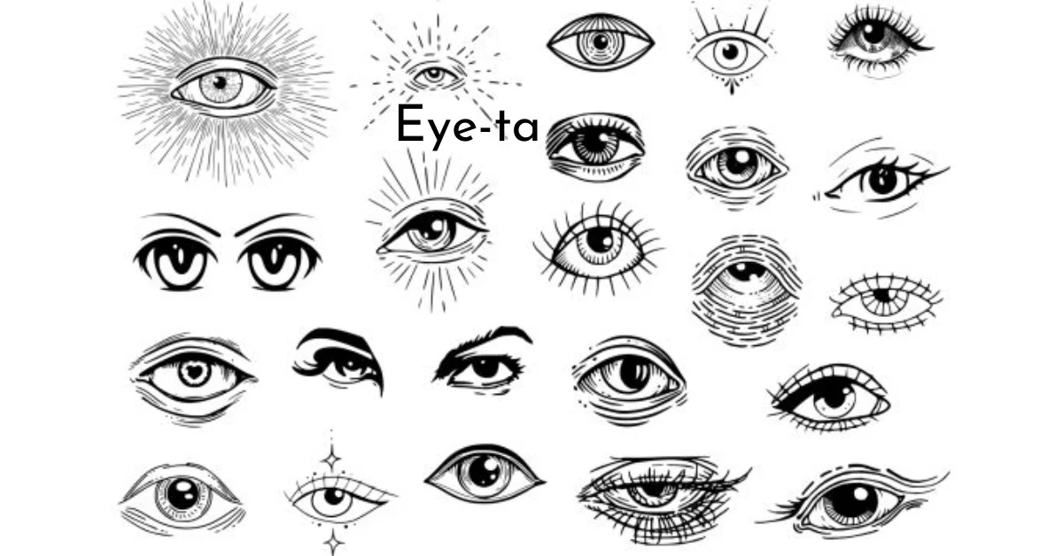 Eye-ta