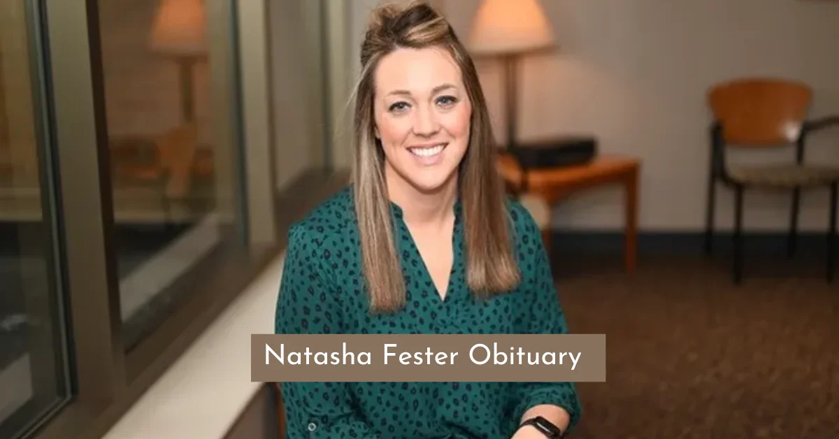 Natasha Fester Obituary