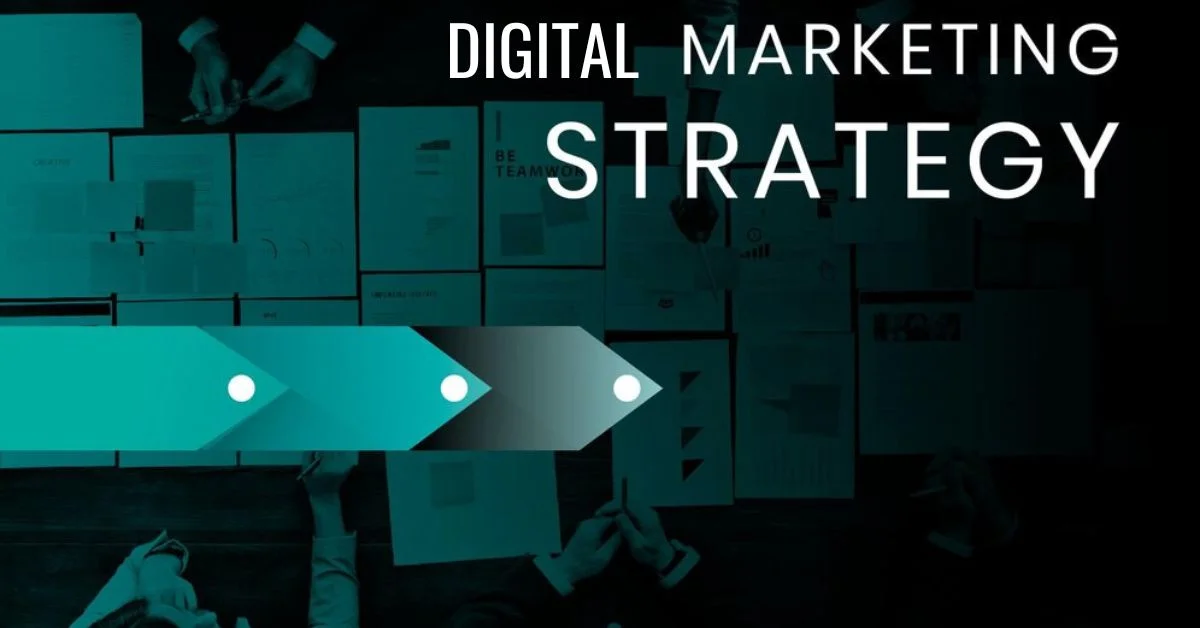 Digital Marketing Strategy