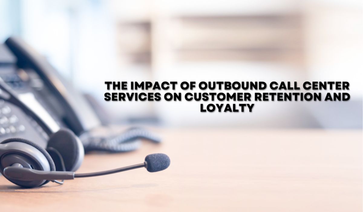 OUTBOUND CALL CENTER SERVICES