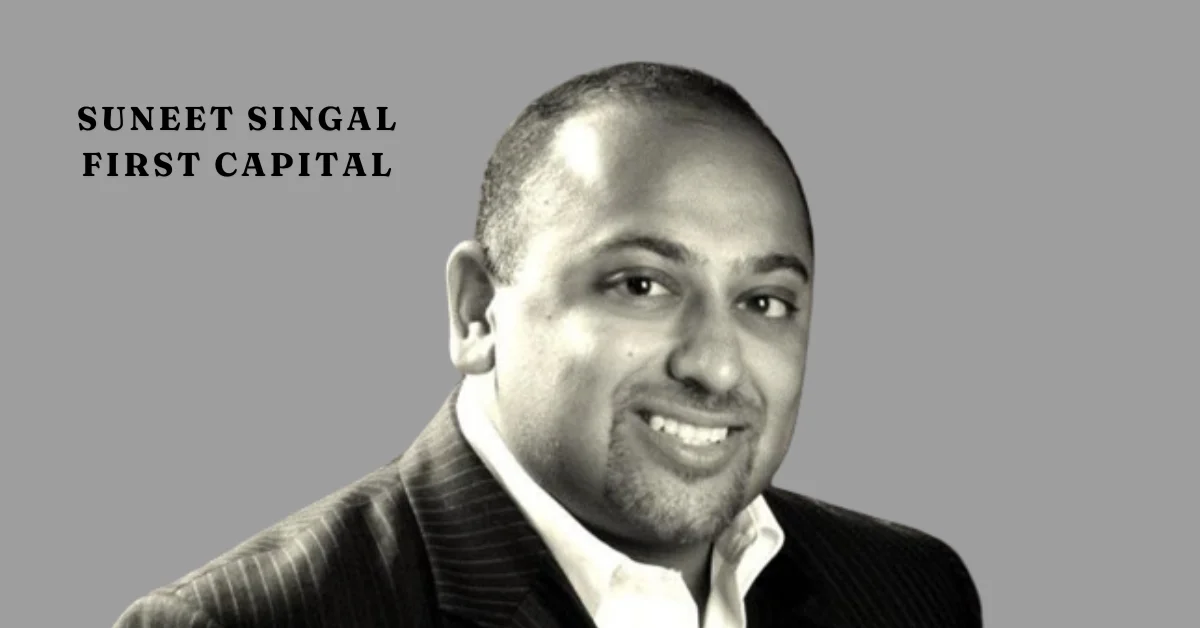 suneet singal first capital