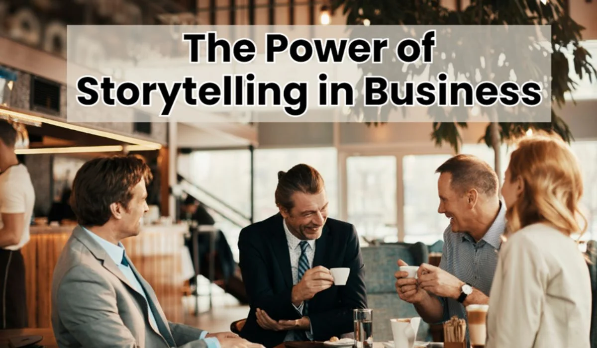 STORYTELLING IN BUSINESS