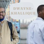 dwayne-khallique