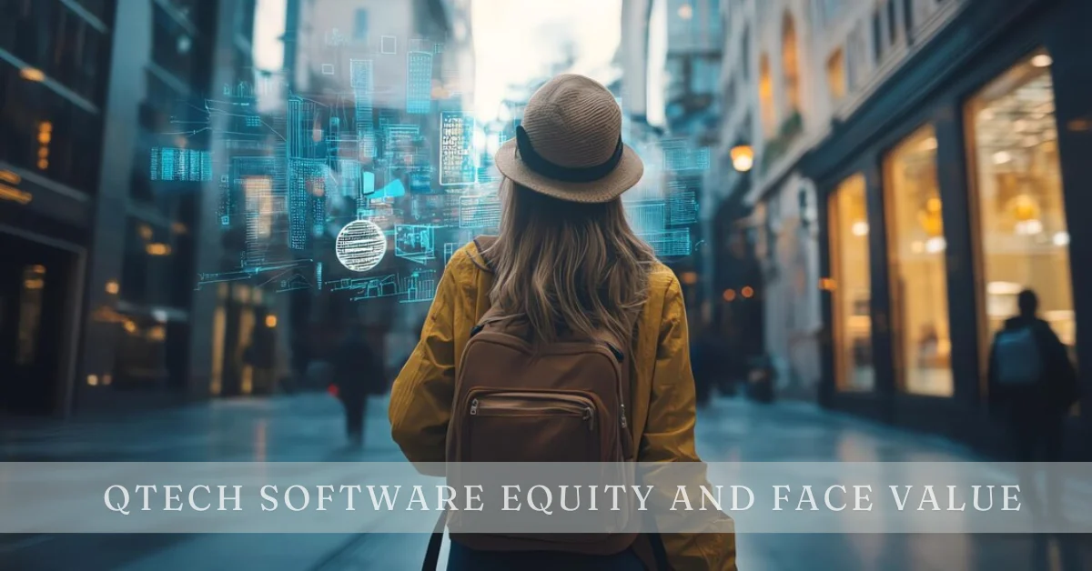 qtech software equity and face value