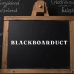 blackboarduct