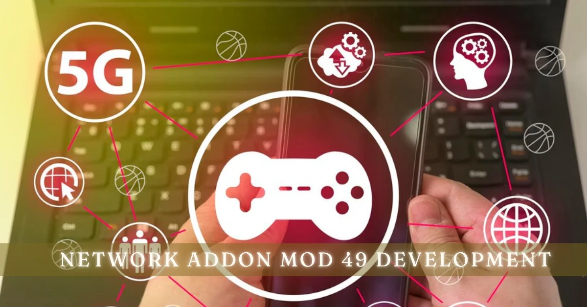 network addon mod 49 development