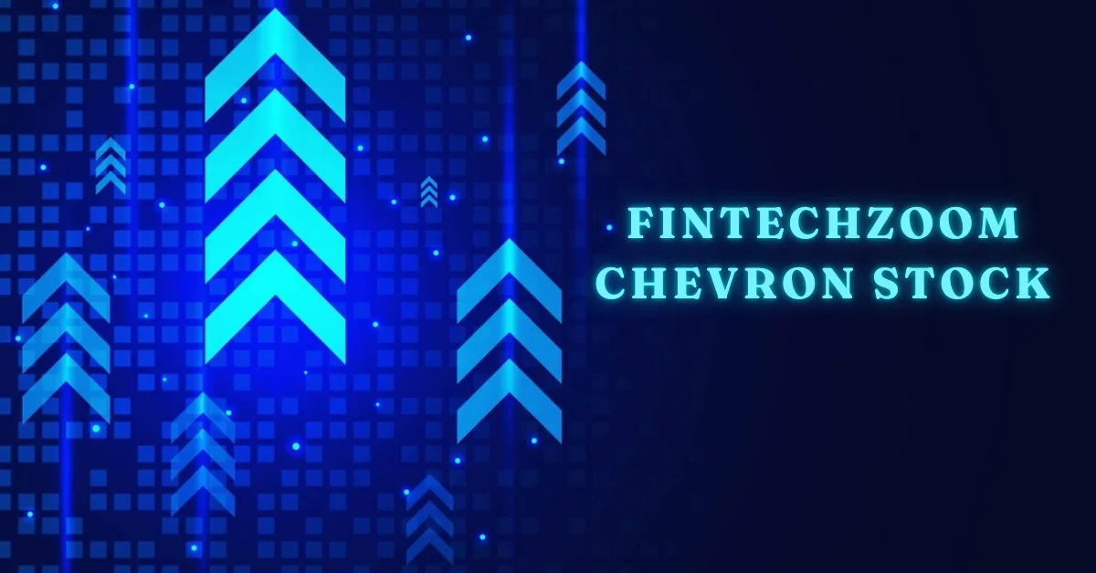 fintechzoom chevron stock