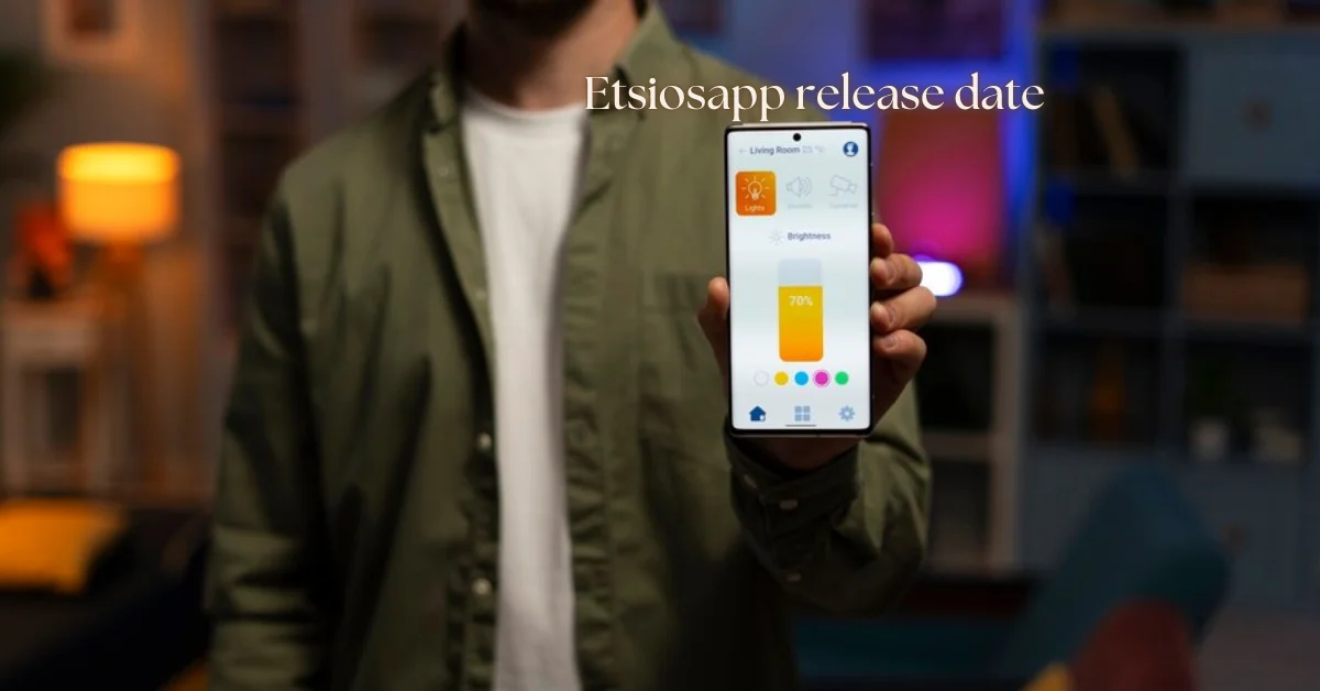 etsiosapp release date