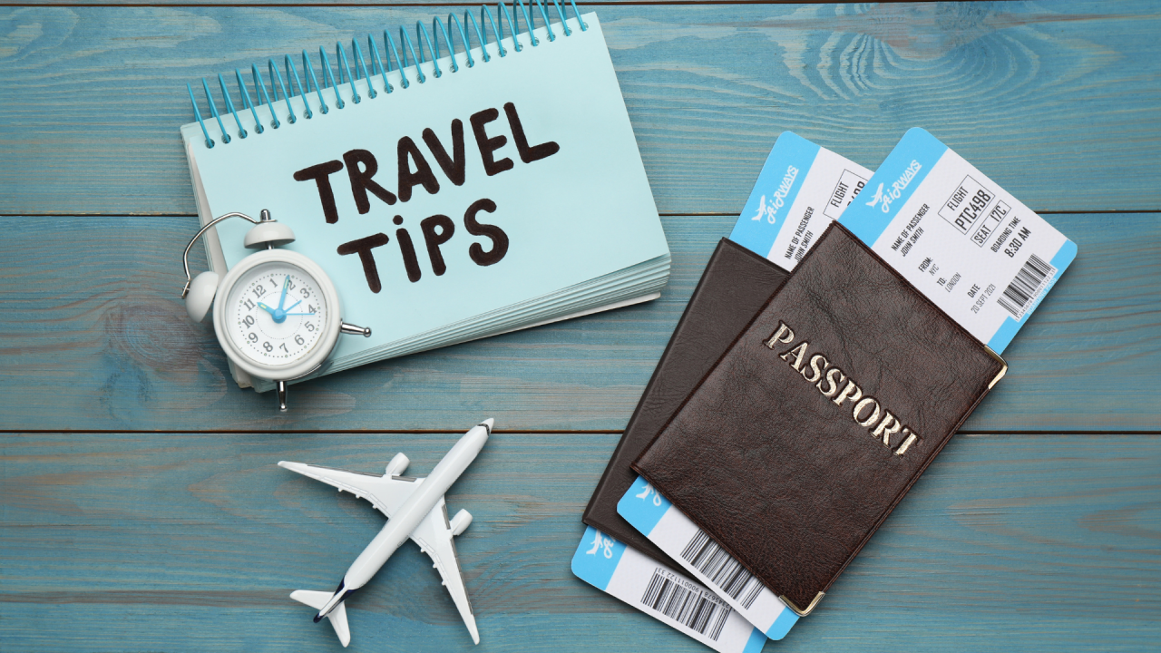 Travel Tips