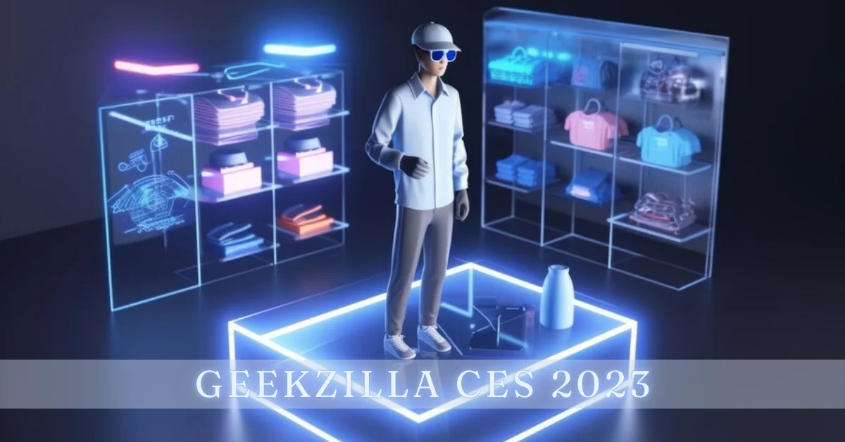 geekzilla ces 2023