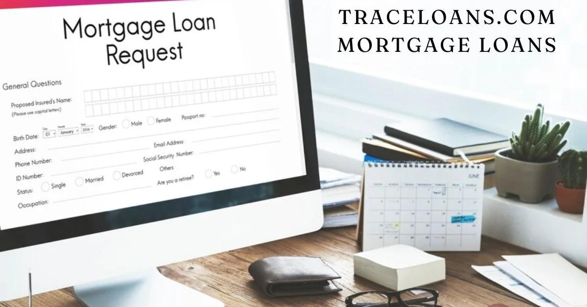 traceloans.com mortgage loans