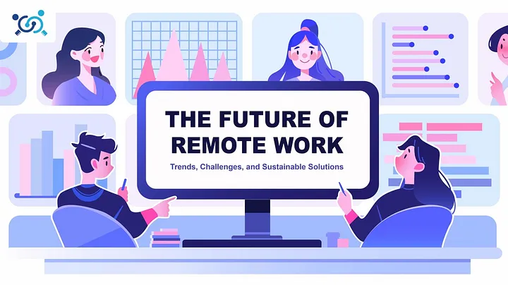 Future of Remote Work