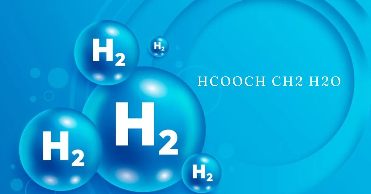 hcooch ch2 h2o