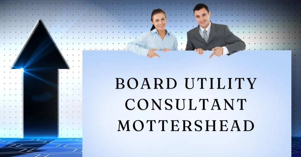 board utility consultant Mottershead