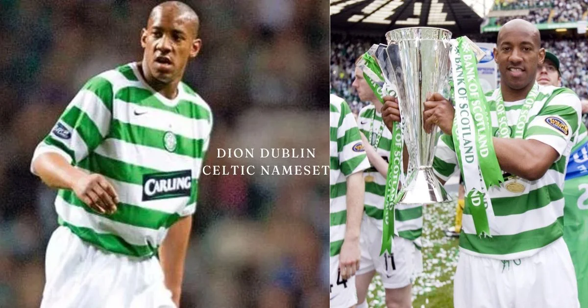 dion dublin celtic nameset