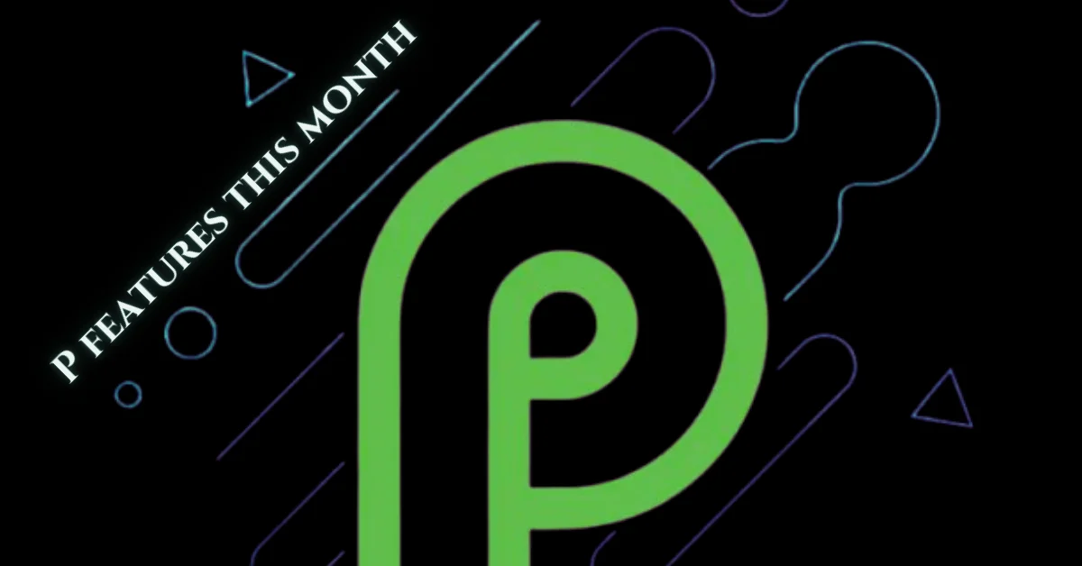 P features this month