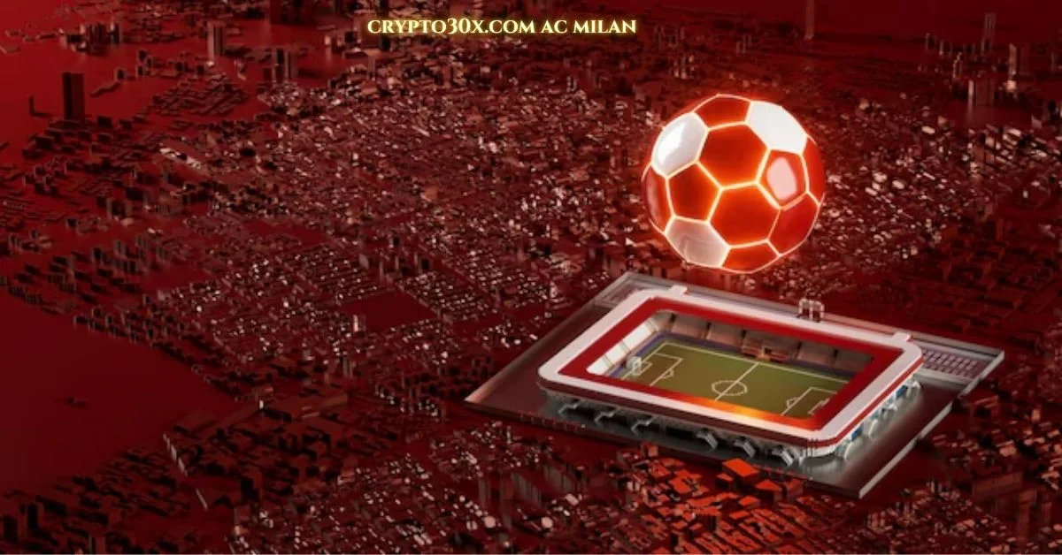 crypto30x.com ac milan