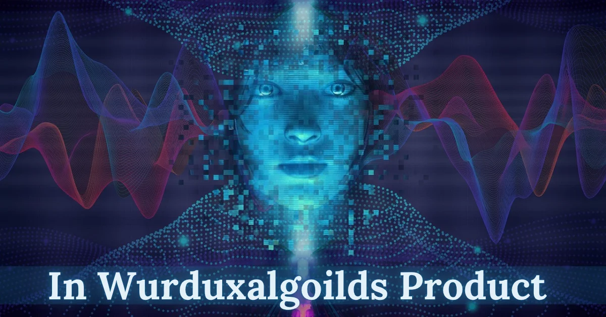 in wurduxalgoilds product