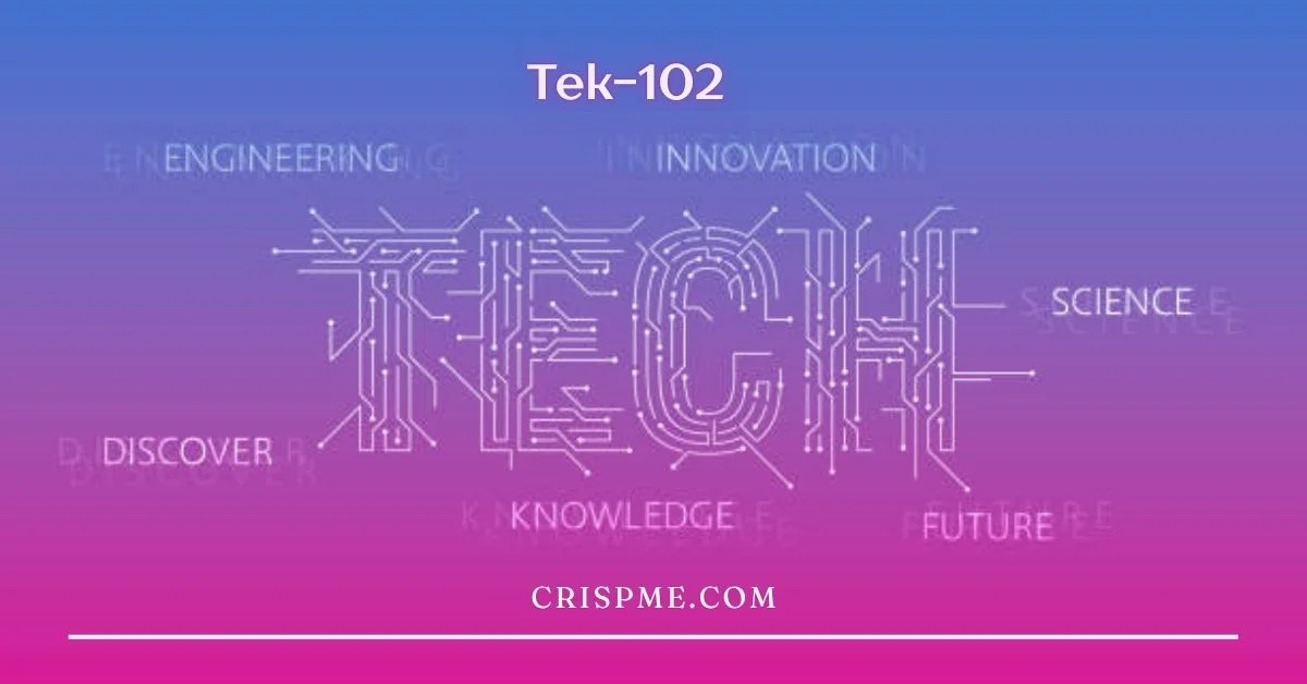 tek-102