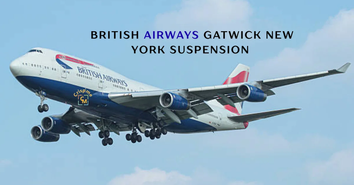 british airways gatwick new york suspension